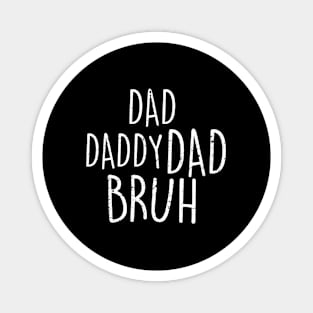 Dada Daddy Dad Bruh Retro Vintage Funny 2023 Fathers Day Magnet